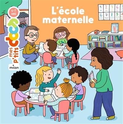 L'école maternelle L'école maternelle