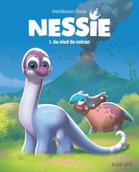Nessie. Vol. 1. Au pied du volcan