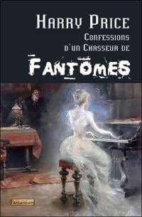 Confessions d'un chasseur de fantômes