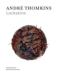 Andre Thomkins : Lackskins