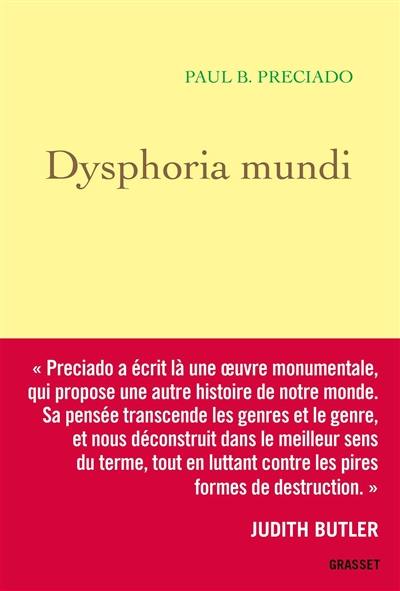 Dysphoria mundi : le son du monde qui s'écroule Dysphoria mundi : le son du monde qui s'écroule