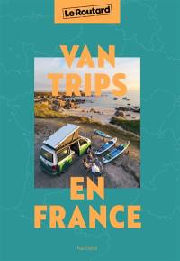 Van trips en France