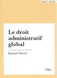 Le droit administratif global