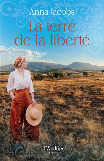 La terre de la liberté La terre de la liberté