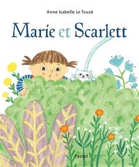 Marie et Scarlett