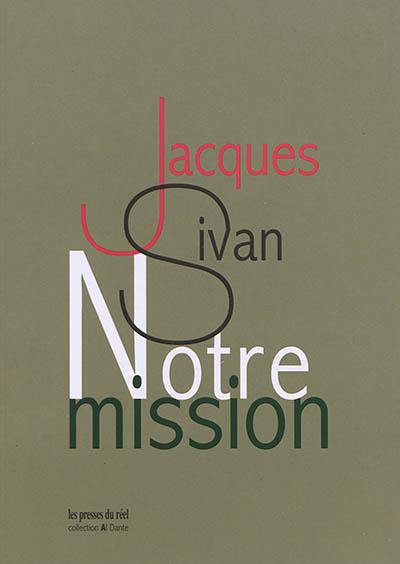 Notre mission Notre mission