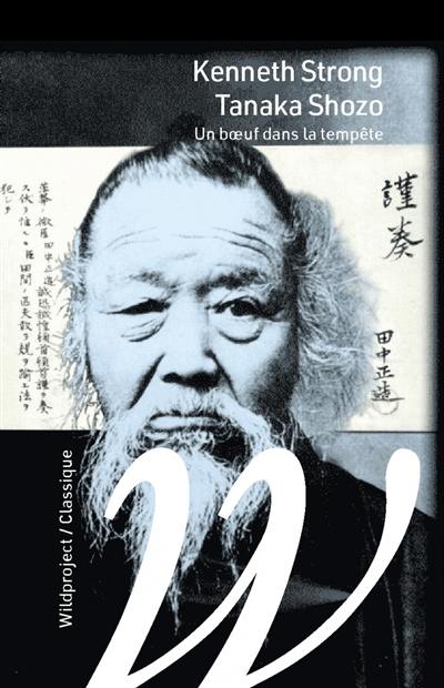 Tanaka Shozo : un boeuf dans la tempête