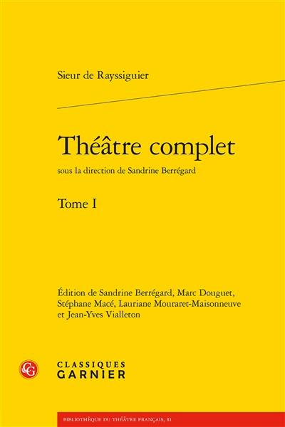 Théâtre complet. Vol. 1 Théâtre complet. Vol. 1