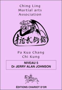 Pa kua chang, chi kung. Vol. 5