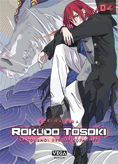 Rokudo Tosoki : le tournoi des Six Royaumes. Vol. 4 Rokudo Tosoki : le tournoi des Six Royaumes. Vol. 4