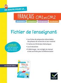 En route pour le... français, CM1 et CM2 : fichier de l'enseignant