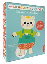 Mes silhouettes en bois : les oursons s'habillent : 6 tenues à reconstituer ou à mixer !