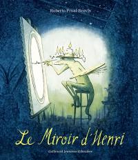 Le miroir d'Henri