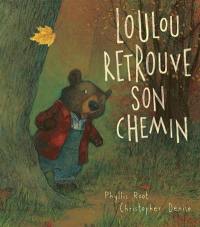 Loulou retrouve son chemin