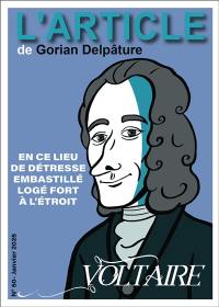 L'article, n° 50. Voltaire : en ce lieu de détresse embastillé logé fort à l'étroit