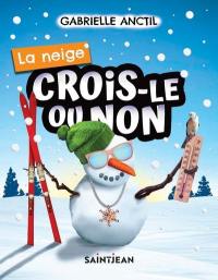 La neige