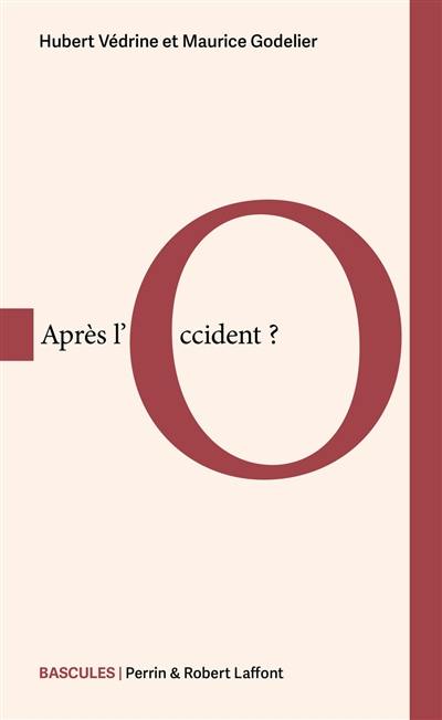 Après l'Occident ?