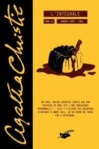 Agatha Christie : l'intégrale. Vol. 11. Les années 1958-1964