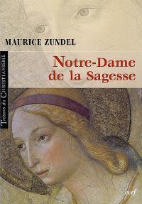 Notre Dame de la sagesse Notre Dame de la sagesse