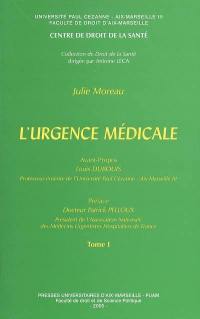 L'urgence médicale L'urgence médicale