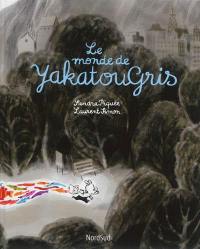 Le monde de Yakatougris