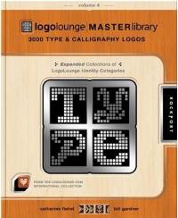 Logolounge Master Library 4 : 3000 Types & Calligraphy Logos