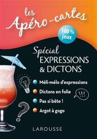 Les apéro-cartes spécial expressions & dictons