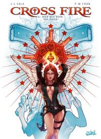 Cross fire. Vol. 6. Rien que pour vos dieux