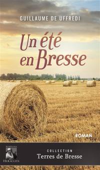 Un été en Bresse
