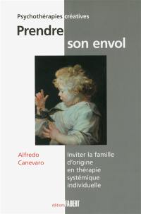 Prendre son envol : inviter la famille d'origine en thérapie systémique individuelle