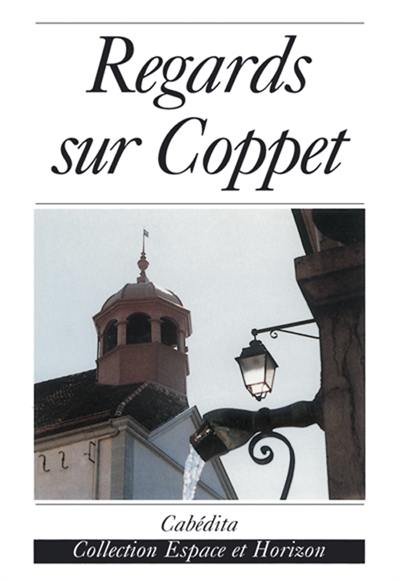 Regards sur Coppet Regards sur Coppet