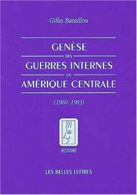 Genèse des guerres internes en Amérique centrale : 1960-1983