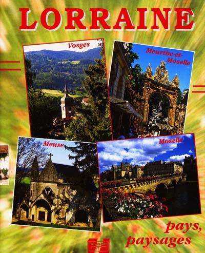 Lorraine, pays, paysages Lorraine, pays, paysages