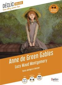 Anne de Green Gables : texte abrégé et dossier