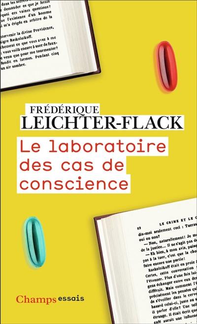 Le laboratoire des cas de conscience Le laboratoire des cas de conscience