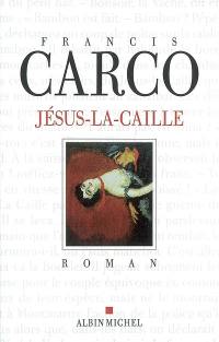 Jésus-la-Caille Jésus-la-Caille