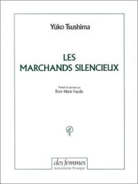 Les marchands silencieux