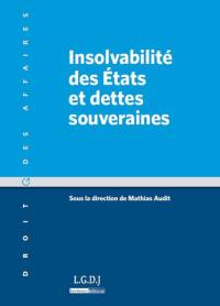 Insolvabilité des Etats et dettes souveraines