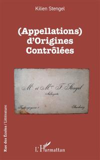 (Appellations) d'origines contrôlées