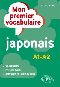 Mon premier vocabulaire japonais : A1-A2