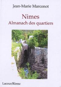 Nimes : almanach des quartiers Nimes : almanach des quartiers