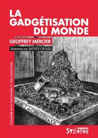 La gadgétisation du monde