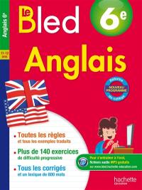 Le Bled : anglais 6e, 11-12 ans