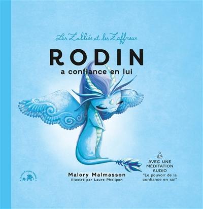 Les Zalliés et les Zaffreux. Rodin a confiance en lui Les Zalliés et les Zaffreux. Rodin a confiance en lui