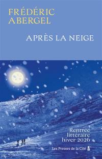 Après la neige