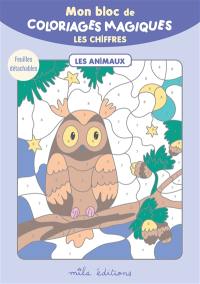 Mon bloc de coloriages magiques : les chiffres : les animaux