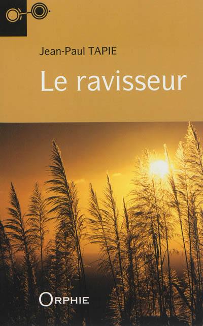 Le ravisseur Le ravisseur