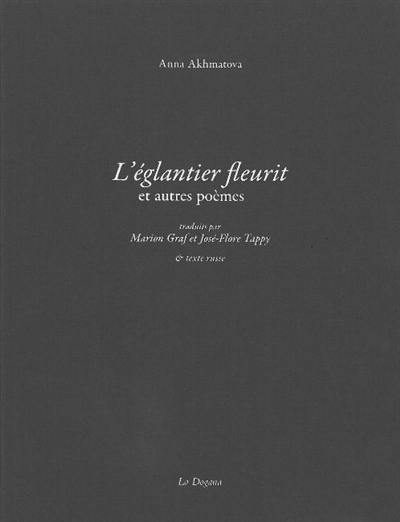 L'églantier fleurit et autres poèmes L'églantier fleurit et autres poèmes
