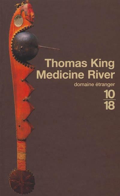 Medicine River Medicine River