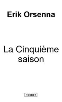 La cinquième saison : un roman vénitien